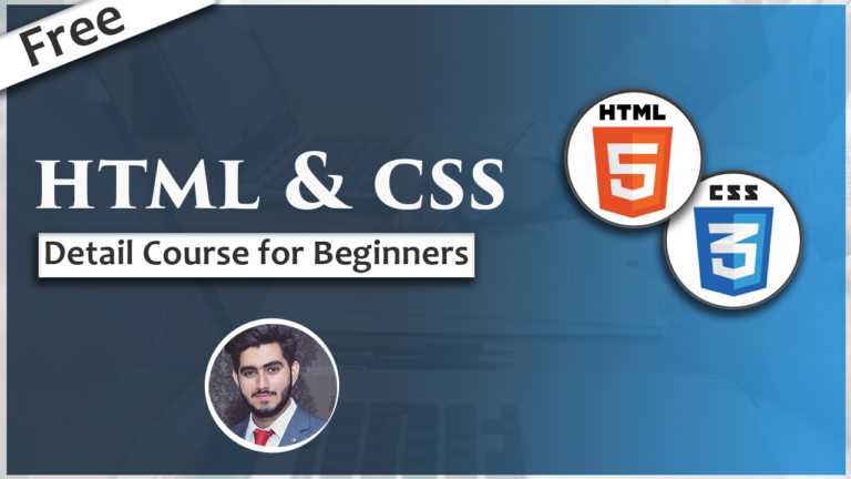 Learn HTML & CSS Detail Course for beginners